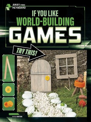 cover image of If You Like World-Building Games, Try This!